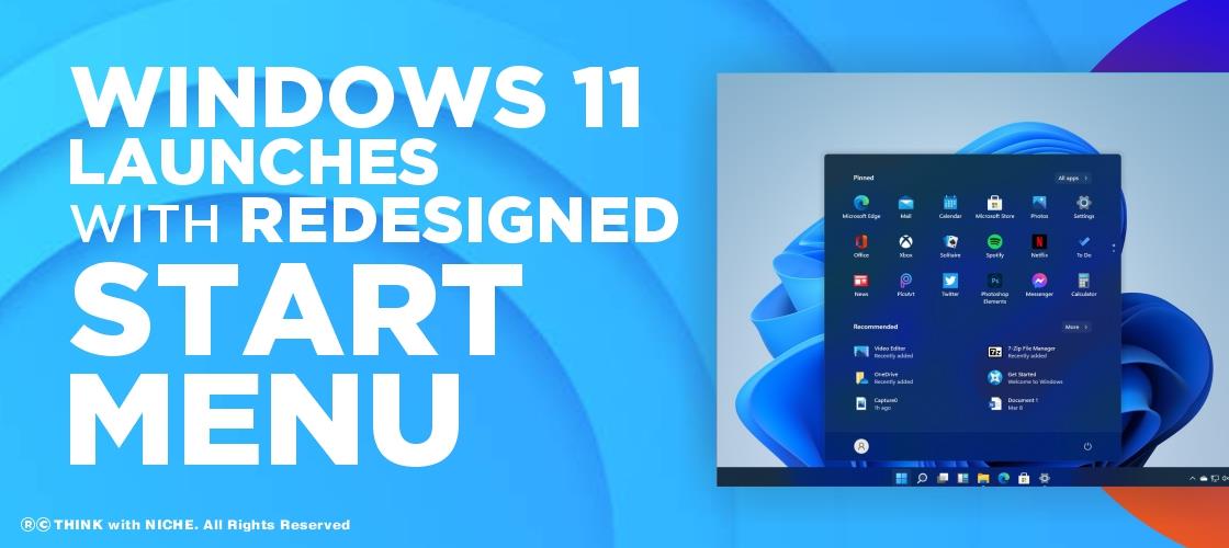 Windows 11 Launched With Redesigned Start Menu